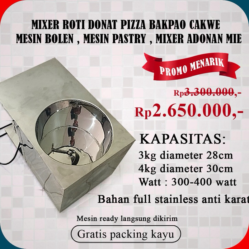 MIXER ADONAN ROTI DONAT PIZZA BAKPAO CAKWE, MESIN ADONAN MIE, MIXER ADONAN MIE, MIXER CIRENG, MESIN