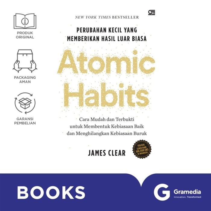 

Buku Self Help - Atomic Habits Perubahan Kecil yang Memberikan Hasil Luar Biasa (HC) - JAMES CLEAR *