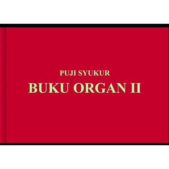 Puji Syukur 2 - Buku Iringan Organ Gratisongkir
