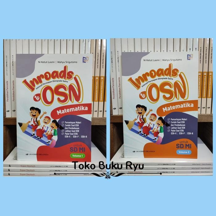 

Buku Inroads OSN Matematika SD Volume 1 & 2 Erlangga