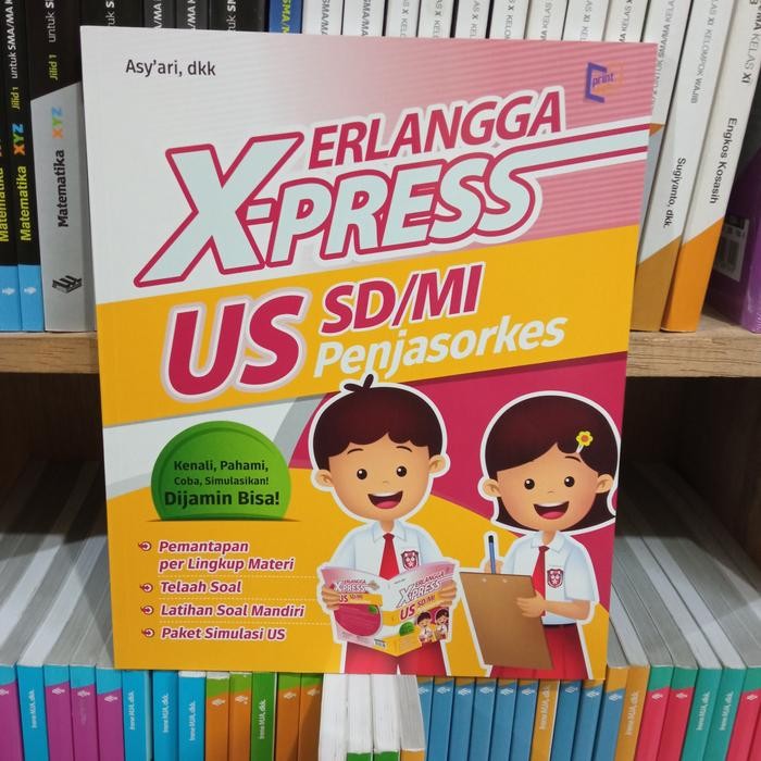 

Erlangga Xpress US sd/mi Penjasorkes