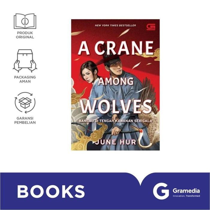 Novel Bangau di Tengah Kawanan Serigala (A Crane Among Wolves)