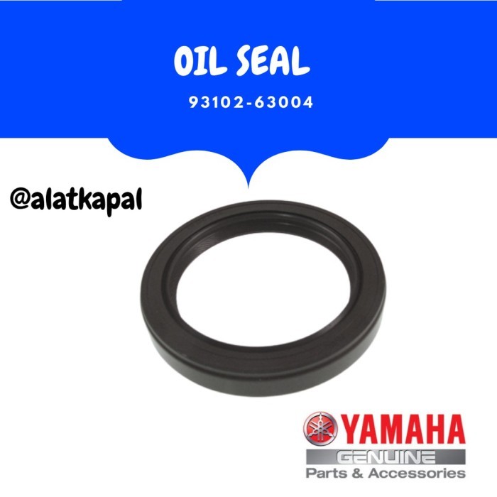 OIL SEAL 93102-63004 UNTUK MESIN TEMPEL YAMAHA 200 - 250 PK 4TAK