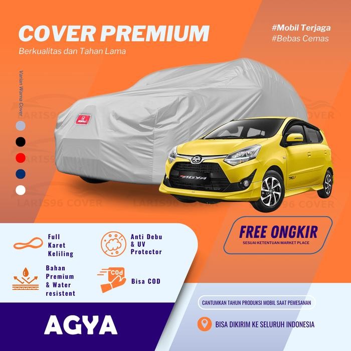 PREMIUM Cover Mobil Sarung Mobil Agya Mantel Selimut Mobil Agya Trd Waterproof