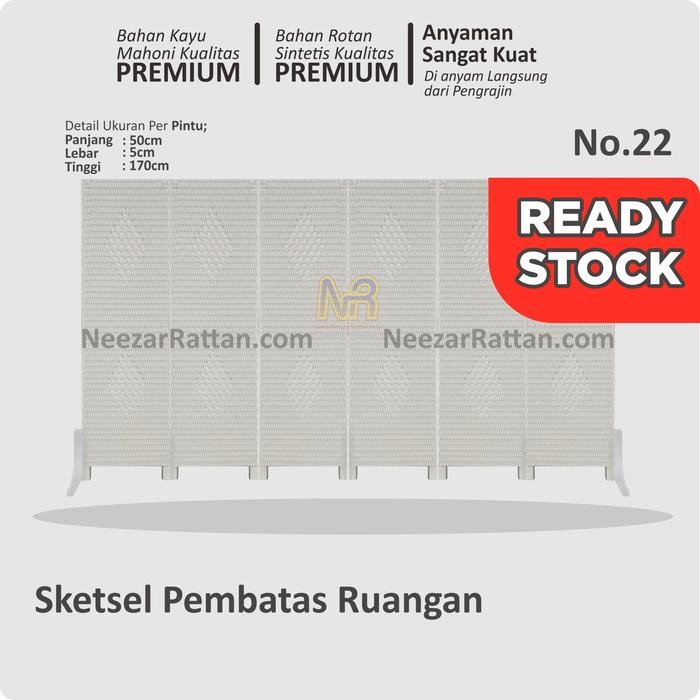 Sketsel 1 Pintu. Pembatas Penyekat Partisi Ruangan Rotan No 22