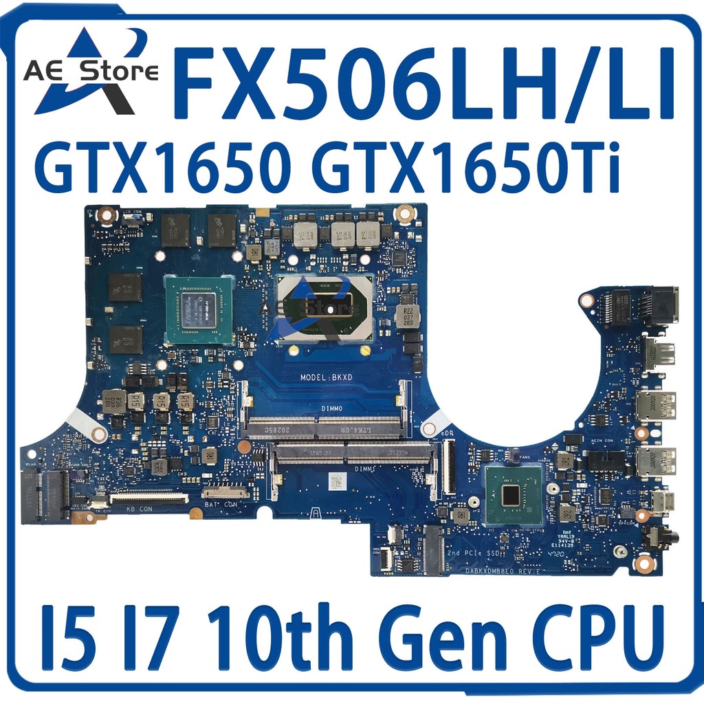 FX506LH  Mainboard For ASUS TUF506L MW506L FX506LHB FX506LU FX506LI FX706LH FX706LI MW706L TUF706L L