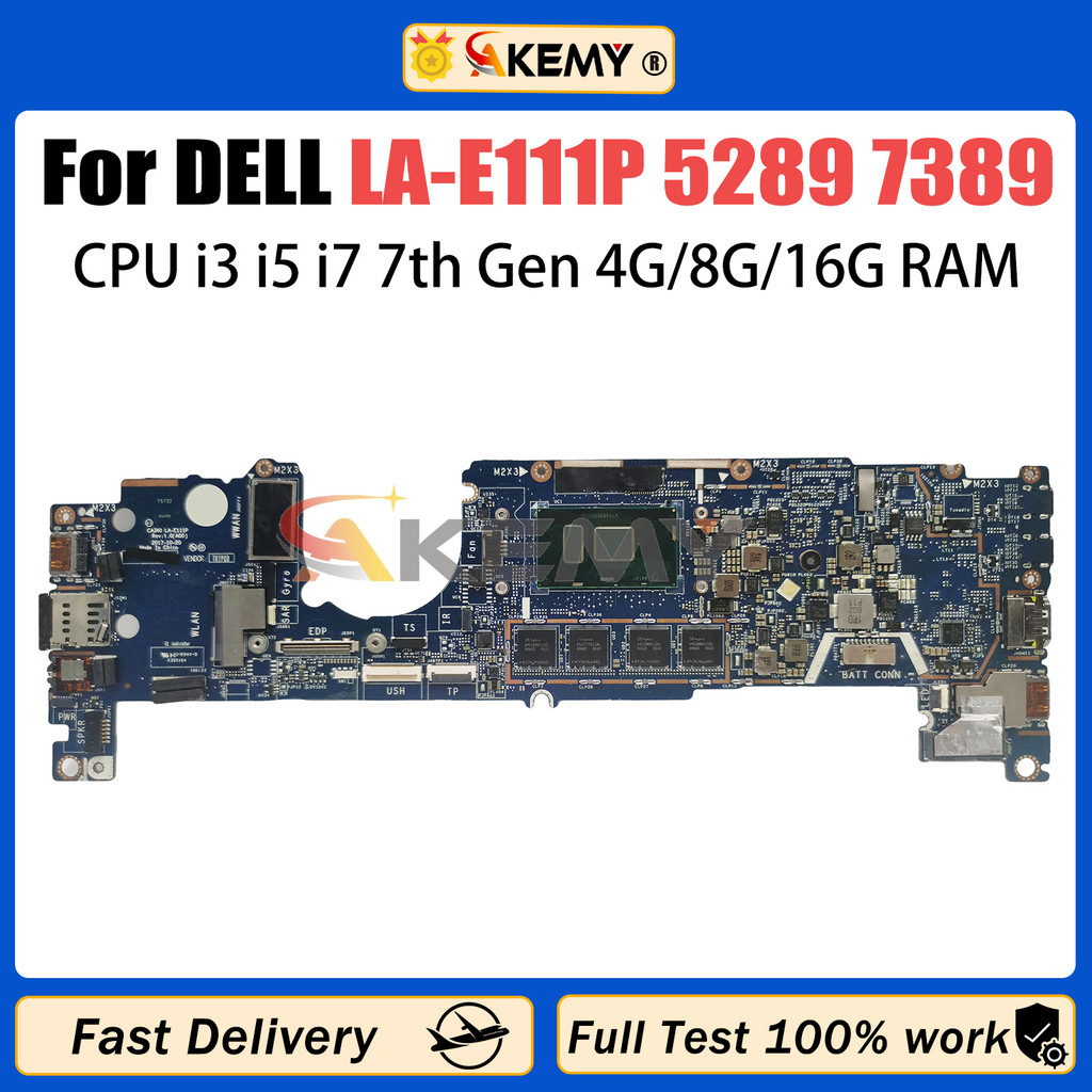AKEMY LA-E111P Laptop Motherboard For Dell Latitude 5289 7389 0KJKKG 07DCRR 04T8FJ Mainboard i3 i5 i