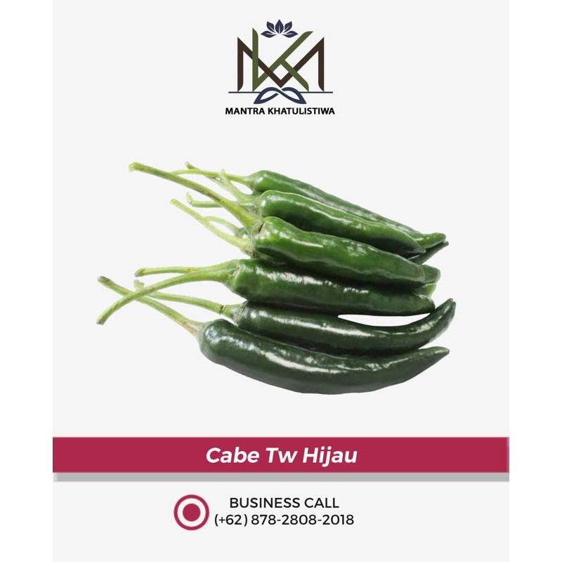 

Cabe Tw (Merah , Hijau)
