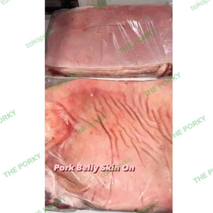 

PORK BELLY SKIN ON/SAMCAN WHOLE BABI BALI KODE 138