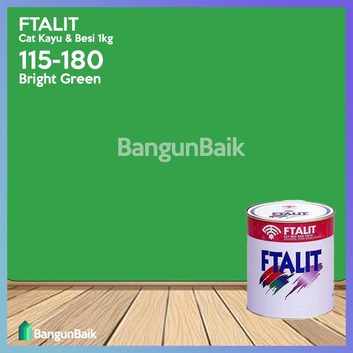 TERBARU! Kansai FTALIT 180 Bright Green 1kg / Cat Kayu dan Besi FTALIT 115-180