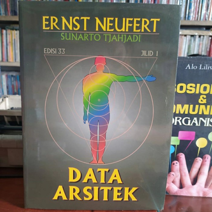 

Data Arsitek Jilid 1 Edisi 33 Ernst Neufert Ori Sunarto