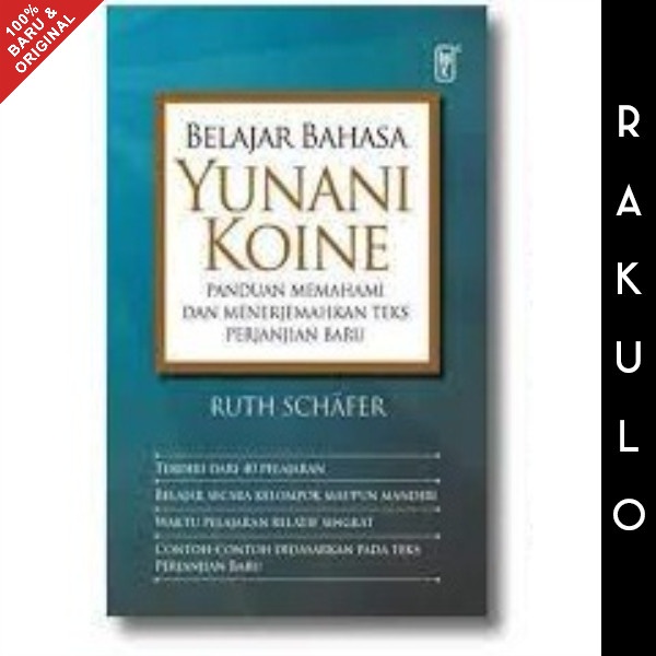 

Ready Buku Belajar Bahasa Yunani Koine - Ruth Schfer