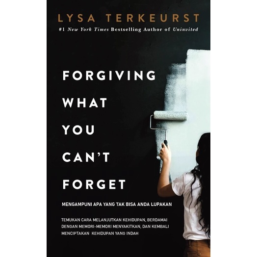 

Ready Mengampuni Apa Yang Tak Bisa Dilupakan - Lysa Terkeurst