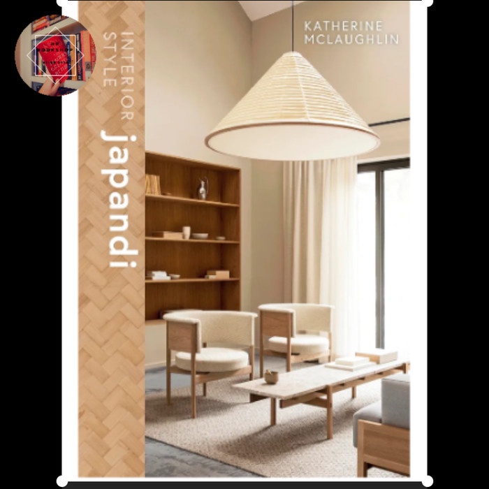 

Interior Style: Japandi (Interior Styles