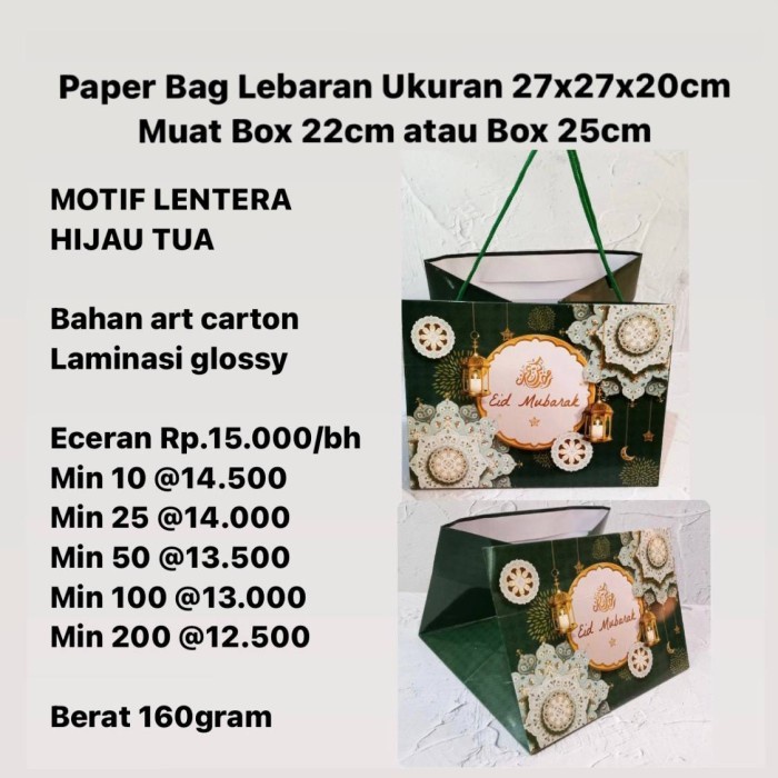 

Flashshow Paper Bag Lebaran Ukuran 27x27x20cm Muat Box 22cm atau 25cm