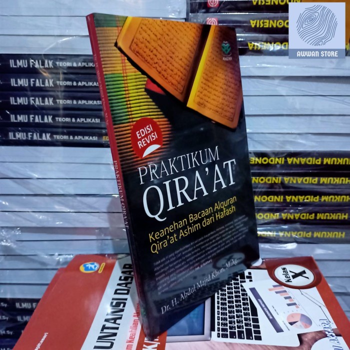 PRAKTIKUM QIRAAT KEANEHAN BACAAN AL QURAN PERIWAYATAN ASHIM DAN HAFASH KODE 392