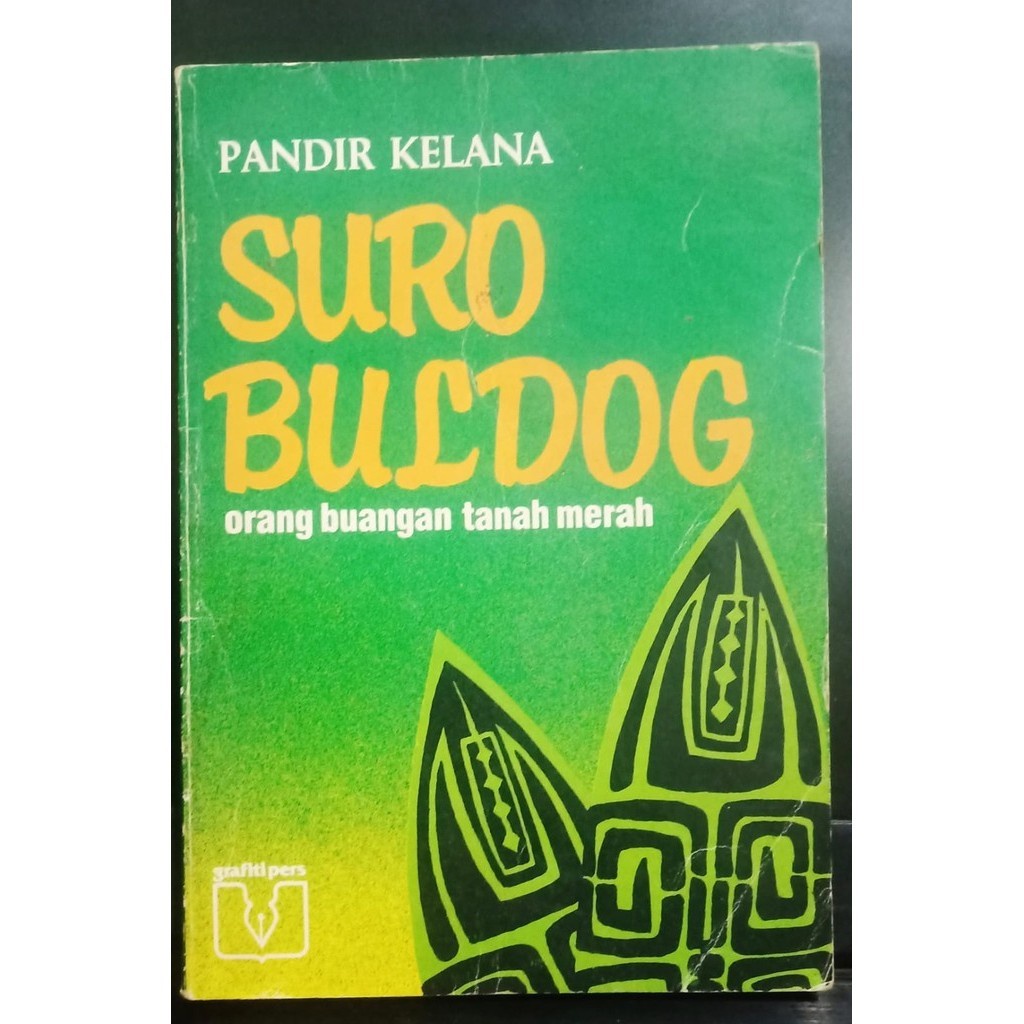 Novel  Suro buldog penulis : pandir kelana