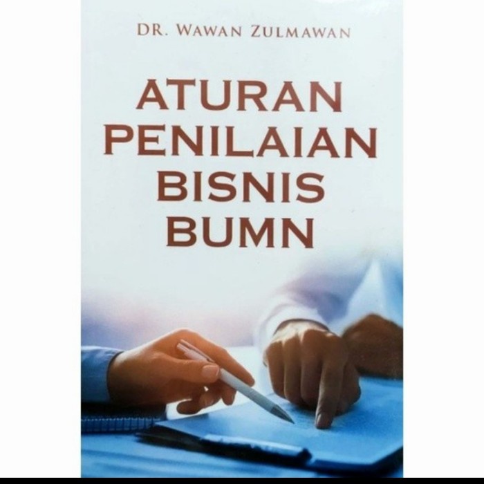 

SALE !!! BUKU ATURAN PENILAIAN BISNIS BUMN WAWAN ORIGINAL READYY