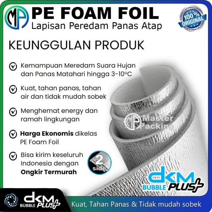 ready stok pe foam foil dkm 120cm x 25m x 8mm / bubble alumunium foil / insulation foil peredam