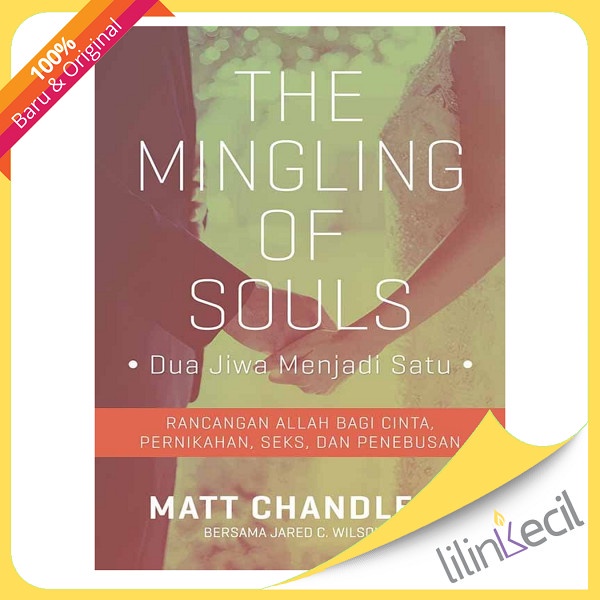 

The Mingling Of Souls - Terjemahan (Matt Chandler)