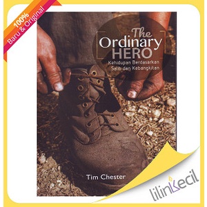 

Buku The Ordinary Hero - Tim Chester