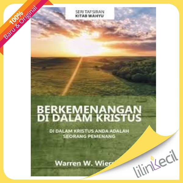 

Buku Berkemenangan Di Dalam Kristus - Warren W. Wiersbe