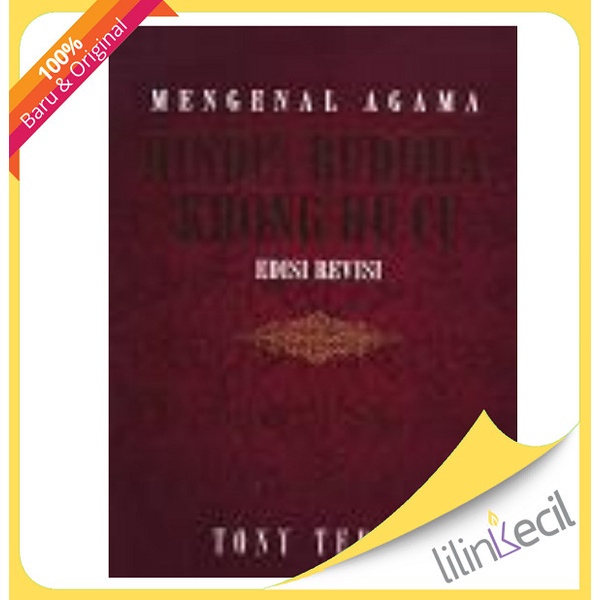 

Buku Mengenal Agama Hindu, Buddha, Khong Hu Cu (Tony Tedjo)