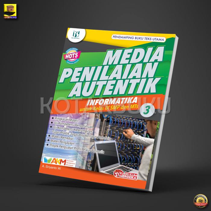 

SALE !!! MEDIA PENILAIAN AUTENTIK INFORMATIKA KELAS 7 8 9 SMP / INFORMATIKA SMP / KURIKULUM MERDEKA