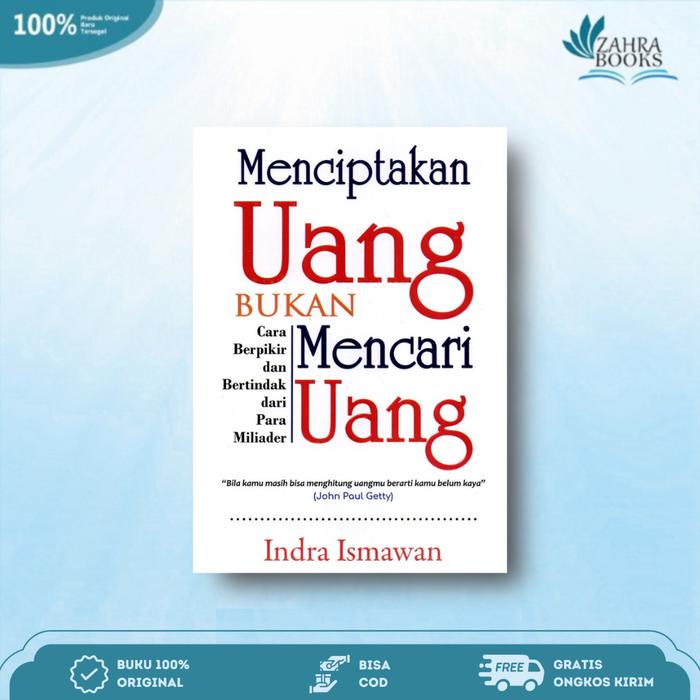 

SALE !!! BUKU MENCIPTAKAN UANG BUKAN MENCARI UANG - BUKIT READYY