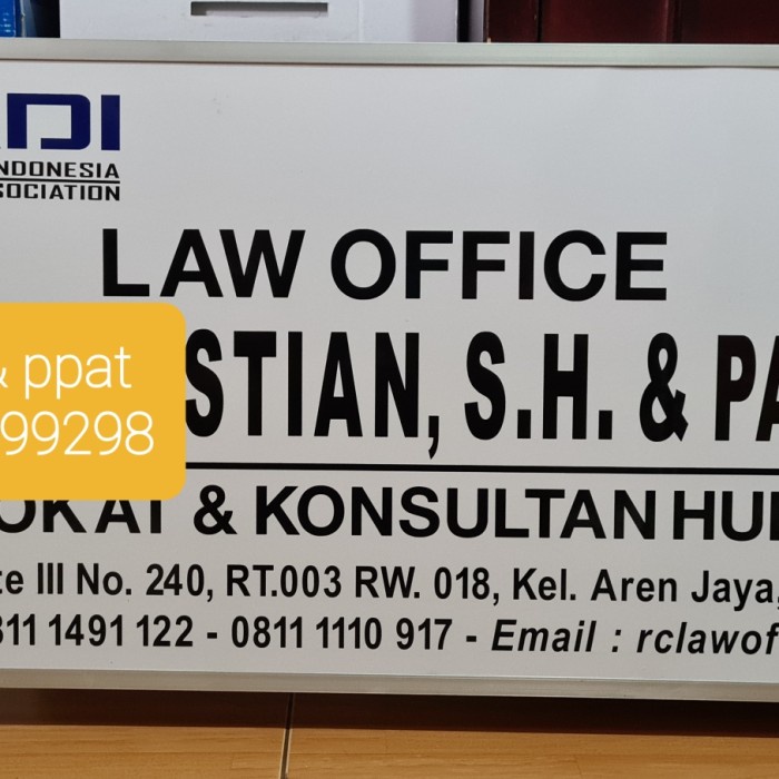 

papan nama lawyer pesanan ibu San