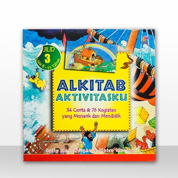 

Alkitab Aktivitas Ku Jilid 3 ( Usia 8 - 11 Tahun )