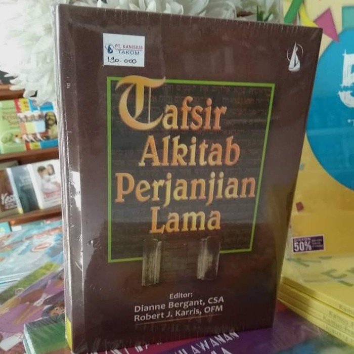 

Buku Tafsir Alkitab Perjanjian Lama, Terbitan Pt Kanisius