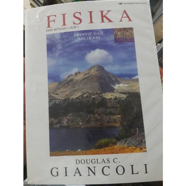 

FISIKA prinsip dan aplikasi jilid 1 giancoli ed 7