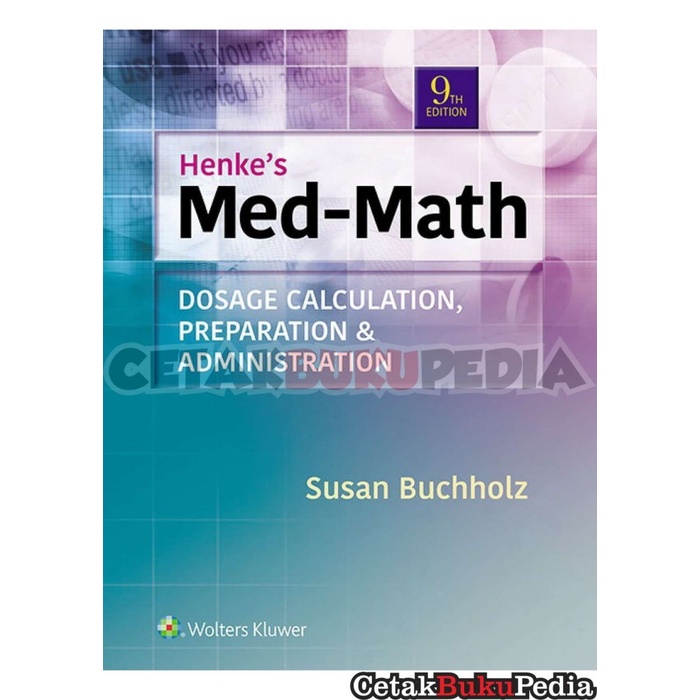 Engbook HenkeS Med Math Dosage Calculation Preparation & Administra Softcover