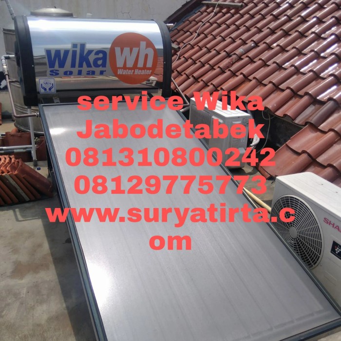 service Wika pemanas air resmi bergaransi