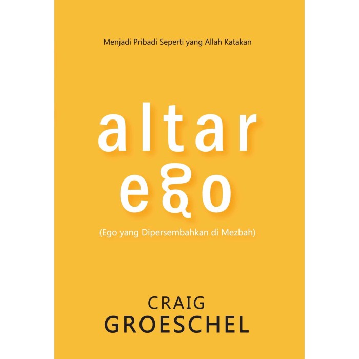 

Altar Ego (Craig Groeschel)