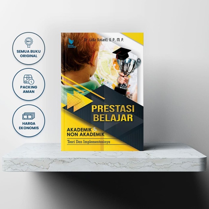 TERLARIS BUKU PRESTASI BELAJAR AKADEMIK DAN NON AKADEMIK ORIGINAL-Dr Lidia