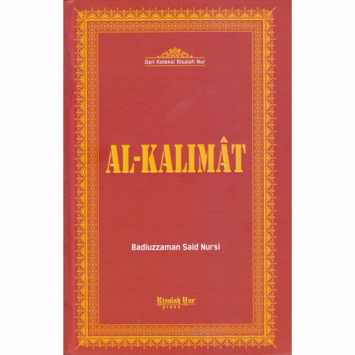Al-Kalimat - Badiuzzaman Said Nursi