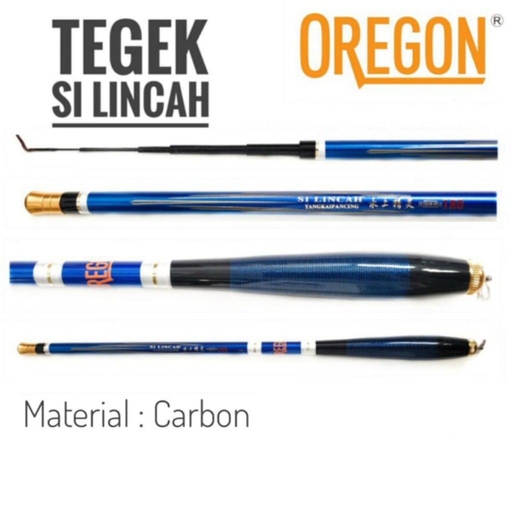 Joran tegek oregon si lincah oregon silincah ukuran 180 , 210 , 240 270, 300 , 360, 450 silincah ( k