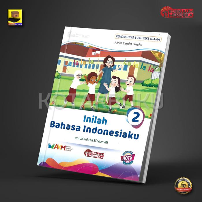 

terbaru !!! bahasa indonesia sd / bahasa indonesia kelas 1 2 4 5 sd / kurikulum merdeka / platinum