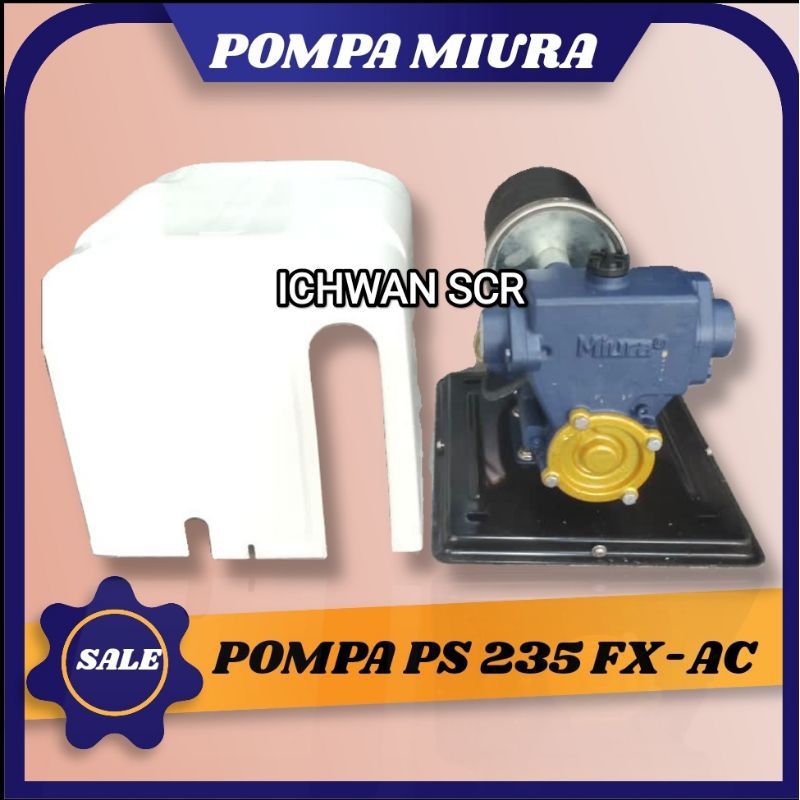 POMPA AIR MIURA PS 235 FX-AC ORIGINAL ASLI 100% TEMAGA