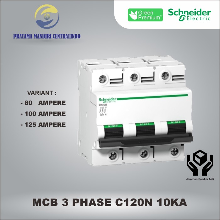 MCB C120N 3 PHASE 10kA SCHNEIDER 3 POLE 3P - 80A/100A/125A ORI SNI