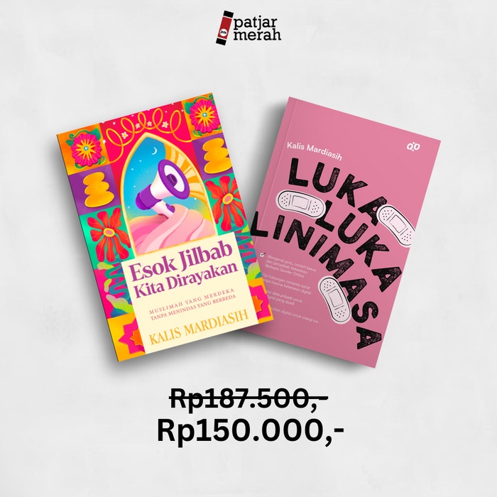 

Produk Terbaru Buku Esok Jilbab Kita Dirayakan: Muslimah Yang Merdeka Tanpa Menindas Yang Berbeda -