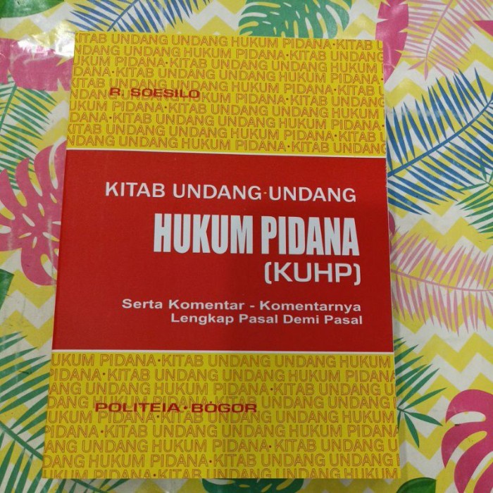 

Diskon Satu Paket Kuhp Soesilo Dan Kuhp 2023 Packing Aman