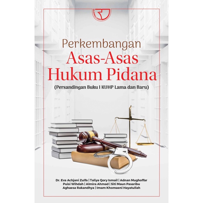 

Produk Viral Perkembangan Asas-Asas Hukum Pidana (Persandingan Buku I Kuhp Lama Dan Baru) Dr. Eva