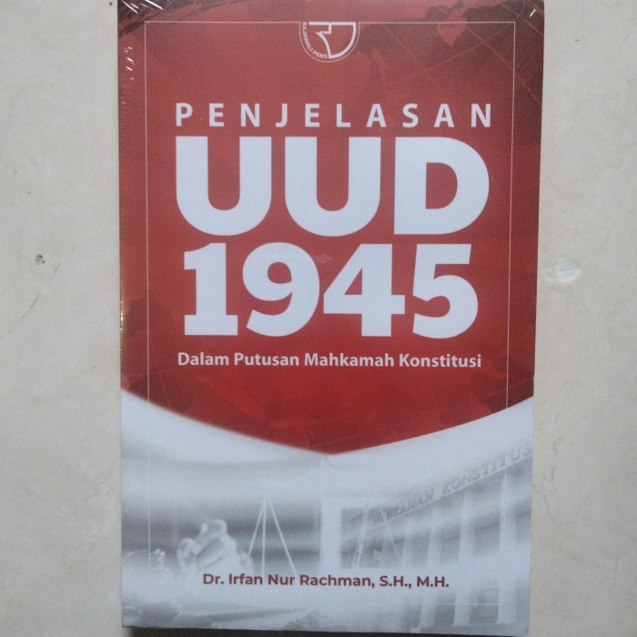 

Viral Penjelasan Uud 1945 Dalam Putusan Mahkamah Konstitusi Packing Aman