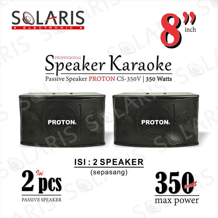 PREMIUM SPEAKER KARAOKE 8 Inch 350 Watt PROTON CS-350 V 2 Pcs SPEAKER PASIF Speakers