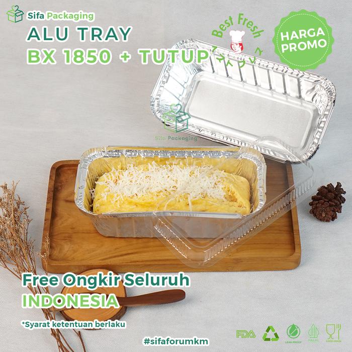 Alumunium Foil Tray BX 1850 + Tutup Spaghetti Brulee Lasagna Mentai Dimsum Brownies Roti Macaroni