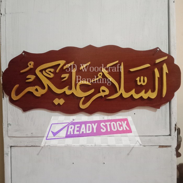 New- Kaligrafi arab assalamualaikum kayu timbul