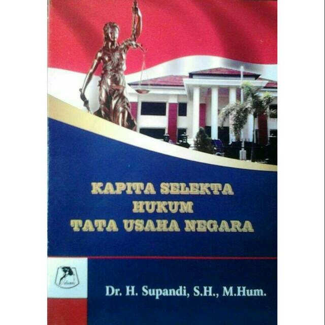 

SALE !!! BUKU KAPITA SELEKTA HUKUM TATA USAHA NEGARA ORIGINAL READYY